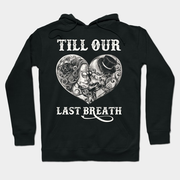 From Our First Kiss Till Our Last Breath Couple Matching Hoodie by SusanFields